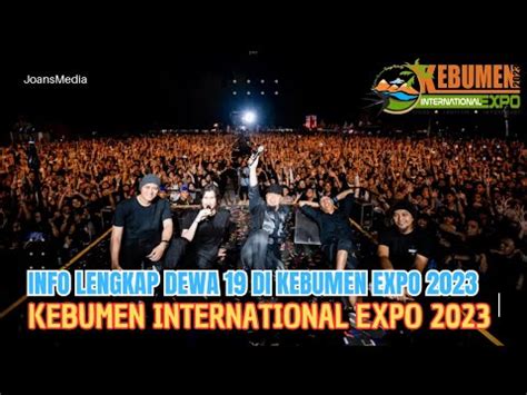 Dewa 19 Siap Tampil Di Kebumen Expo 2023 Kebumen International Expo