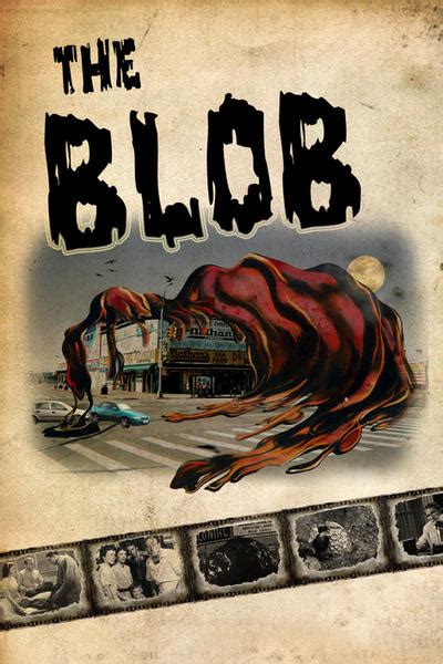 The Blob remake poster by theDarkAvenger on DeviantArt