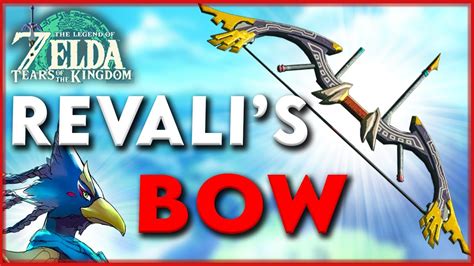 How To Get Revalis Legendary Great Eagle Bow In Tears Of The Kingdom