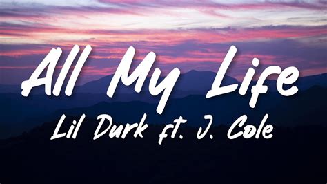 Lil Durk All My Life Lyrics Ft J Cole Youtube