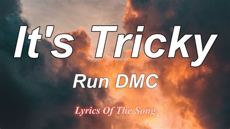 Run DMC It S Tricky Lyrics YouTube