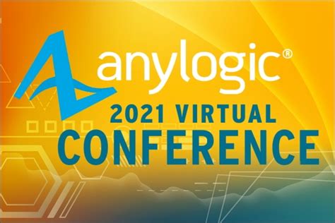 What Happened At The Anylogic Conference Anylogic