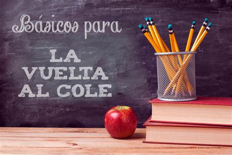 Básicos Para La Vuelta Al Cole O A La Guarde Nuestra Tribu