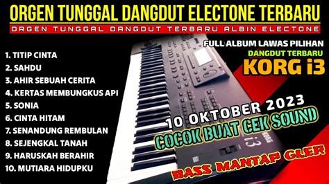 Album Dangdut Orgen Tunggal Electone Korg I Jadul Terbaru Bass