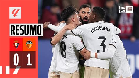 Resumo Osasuna 0 1 Valencia LaLiga 23 24 YouTube