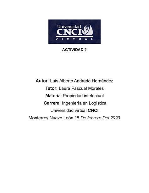 Propiedad 2 ACTIVIDAD 2 Autor Luis Alberto Andrade Hernández Tutor