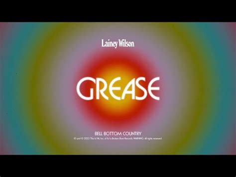 Lainey Wilson - Grease, chords, lyrics, video