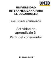 Perfil Del Consumidor Docx Universidad Interamericana Para El