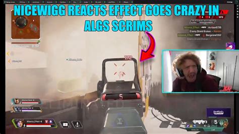 Nicewigg Reacts Effects Goes Crazy In Algs Scrims Apex Legend Funny