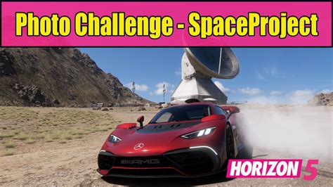 Forza Horizon 5 Photo Challenge SpaceProject The Gran Telescopio YouTube