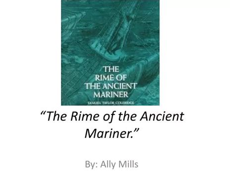 Ppt The Rime Of The Ancient Mariner” Powerpoint Presentation Free