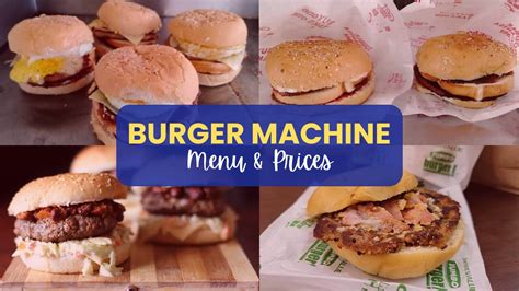 Burger Machine Menu Philippines Prices Updated 2025