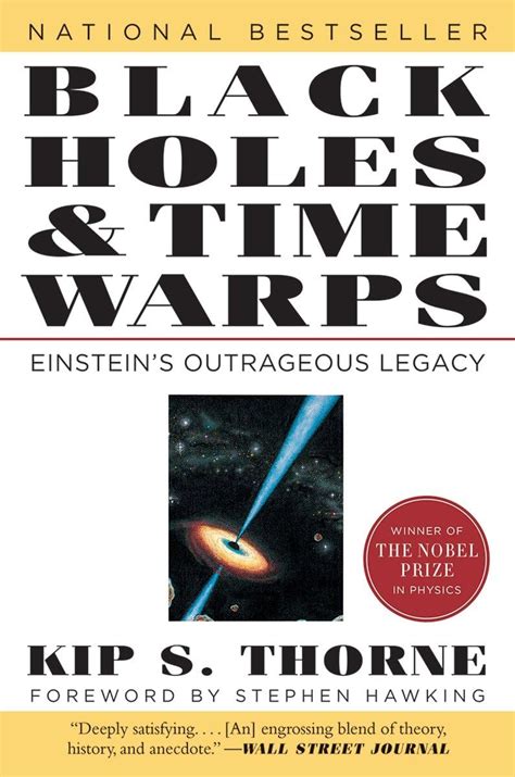 Black Holes And Time Warps Einstein S Outrageous Legacy Commonwealth