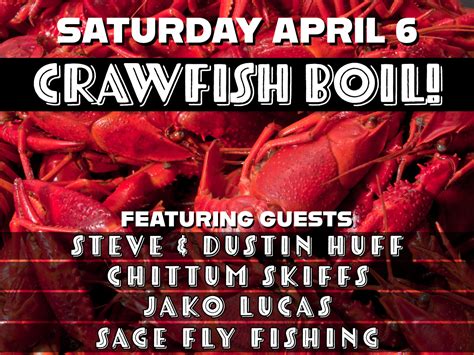 Apr 6 Gordy Crawfish Boil Gordy Sons Outfitters