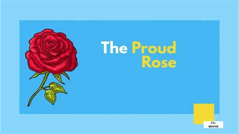 The Proud Rose Short Animated Story Sahumotive Storytelling Youtube