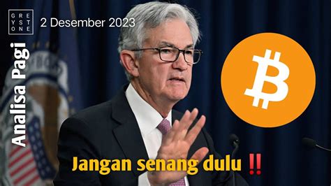 Analisa Pagi Nada Dovish Jerome Powell Membuat Bitcoin Positif Youtube