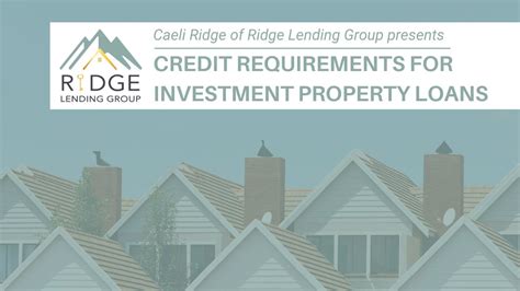 Credit Qualifications For Residential And Commercial Investment