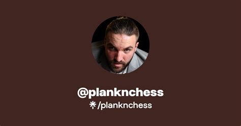 Planknchess Instagram Tiktok Linktree