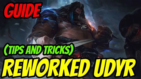 Reworked Udyr Guide Tips And Tricks Youtube