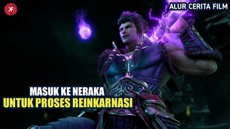 Part Sun Wukong Masuk Ke Neraka Untuk Proses Reinkarnasi Alur