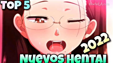 TOP 5 Mejores Nuevos Animes Hentai 2022 YouTube