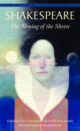 The Taming Of The Shrew By William Shakespeare Edited By David