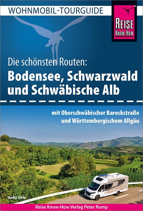 Reise Know How Wohnmobil Tourguide Bodensee Schwarzwald Und