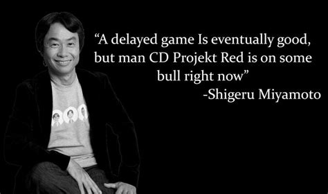 But Man Cd Projekt Red Is On Some Bull Right Now A Delayed Game Is