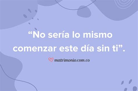 Las Mejores 90 Frases Para Desear Un Feliz Aniversario De Bodas