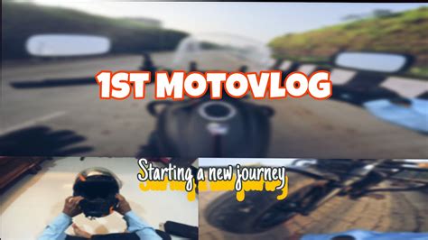 Easy Motovlog Setup My First Motovlog Starting A New Journey Youtube