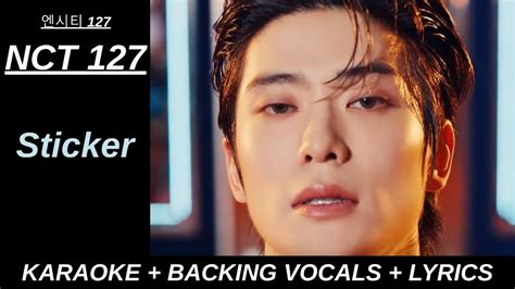 NCT 127 엔시티 127 Sticker Karaoke With Backing Vocals Lyrics YouTube