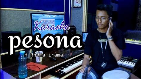 Pesona Karaoke H Rhoma Irama Youtube