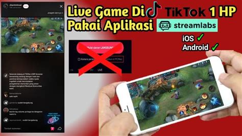 Cara Live Game Di Tik Tok Satu Hp Pakaii Aplikasi Streamlabs