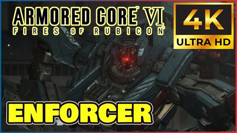 Enforcer Boss Fight ARMORED CORE VI FIRES OF RUBICON 4k UHD YouTube