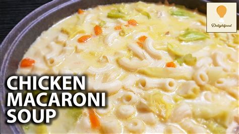 Sopas Chicken Macaroni Soup Cooking Guide Youtube