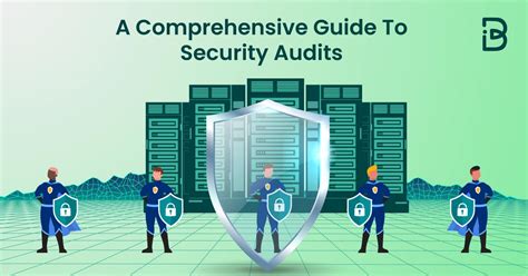 Security Audits The Comprehensive Guide Step By Step