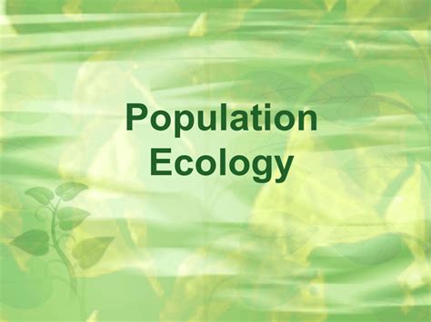 Population Ecology Ppt