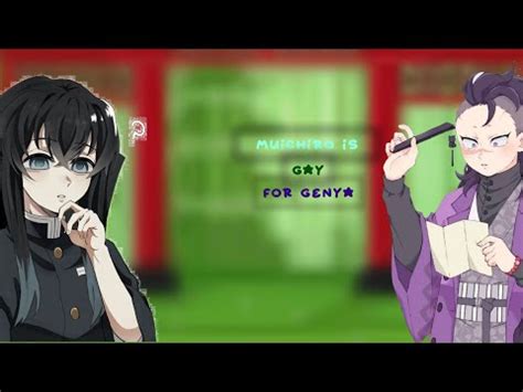 Genya Is Gay For Muichiro Org By CloudyLovely Pls Hit 2k Its My Dream305 Sub Special YouTube