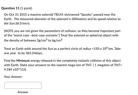 Question 11 (1 point) On Oct 312015 a massive | Chegg.com