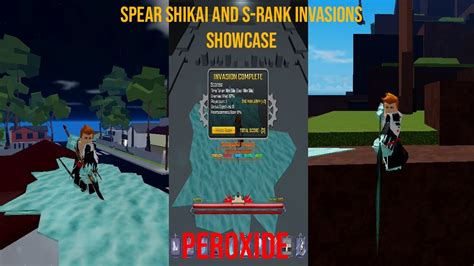 New Spear Shikai And S Rank Invasions Showcase On Peroxide Peroxide