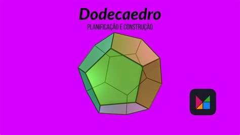 Planificação e Construção de um Dodecaedro no Mathigon YouTube