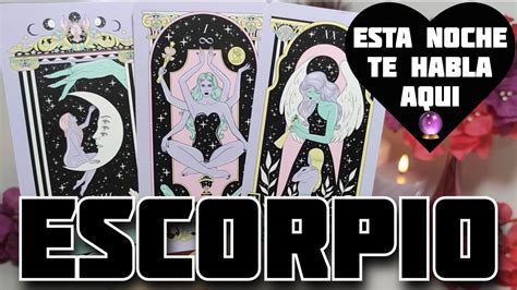 Escorpio ♏️ Llego La Hora‼️ Se Muere Por Buscarte Ya ⚰️😭 Horoscopo