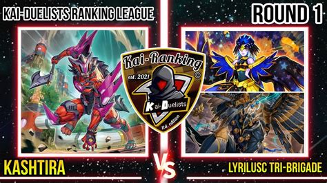 Yu Gi Oh Kashtira Vs Lyrilusc Tri Brigade Kai Duelists Ranking