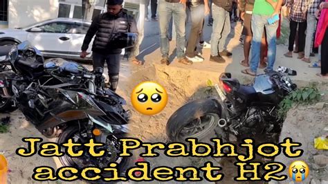 Jatt Prabhjot Accident In Nepalkawasaki Ninja H2jatt Prabhjot Sed