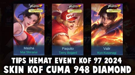 CUMA 948 DIAMOND DAPET SKIN KOF 97 CARA HEMAT DAPETIN SKIN KOF 30 40