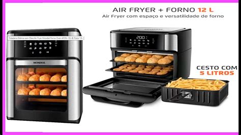 Fritadeira Elétrica Sem Óleo Air Fryer Mondial Forno Oven Afon 12L Bi