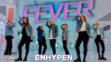 Kpop In Public Russia I One Take Enhypen Fever Dance Cover