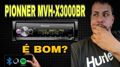 REVIEW MEDIA RECEIVER PIONNER MVH X3000BR YouTube