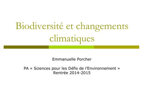 Impacts Des Changements Climatiques Sur La Biodiversit