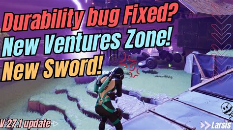 Durability Bug Fixed🤔new Weapon⚔️new Ventures Zone🔥 Fortnite Stw